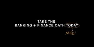 Call out to 'Take The Banking and Finance Oath' now! Campaign to sign The BFO in August.